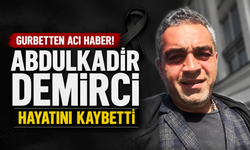 Gurbette acı haber: Hayatını kaybetti