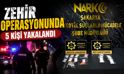 Zehir operasyonunda 5 kişi yakalandı