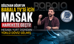 Oğuzhan Uğur'un Babala TV'si için MASAK harekete geçti: Hesaba yüklü döviz gelmiş