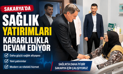 Enver Tok: “Sakarya’da sağlık yatırımları kararlılıkla devam ediyor”