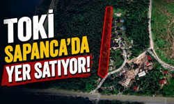 TOKİ’den Sapanca’da yer satıyor