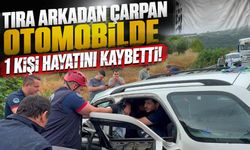 Tıra Arkadan Çarpan Otomobilde 1 Kişi Hayatını Kaybetti