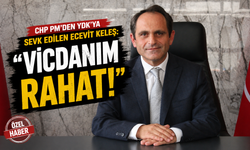 CHP PM’den YDK’ya sevk edilen Ecevit Keleş: ''VİCDANIM RAHAT!''