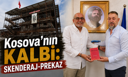 Kosova’nın Kalbi: Skenderaj-Prekaz