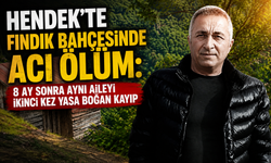 Hendek’te Fındık Bahçesinde Acı Ölüm: 8 Ay Sonra Aynı Aileyi İkinci Kez Yasa Boğan Kayıp