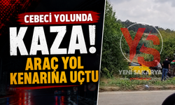 Cebeci Yolunda Kaza! Araç Yol Kenarına Uçtu
