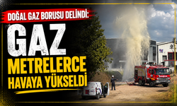 Doğal gaz borusu delindi: Gaz metrelerce havaya yükseldi