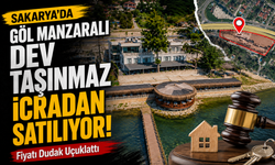 Sakarya’da Göl Manzaralı Dev Taşınmaz İcradan Satılıyor! Fiyatı Dudak Uçuklattı