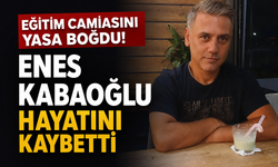 Eğitim camiasını yasa boğdu! Enes Kabaoğlu hayatını kaybetti