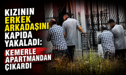 Kızının Erkek Arkadaşını Kapıda Yakaladı: Kemerle Apartmandan Çıkardı
