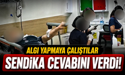 Algı yapmaya çalışanlara sendikadan cevap!