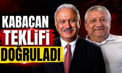 Kabacan teklifi doğruladı