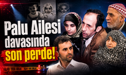 Palu Ailesi Davasında Yargıtay Kararı
