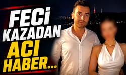Feci kazadan acı haber...