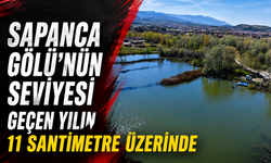 Sapanca Gölü’nde Seviye Geçen Yıla Göre 11 Santimetre Daha Yüksek