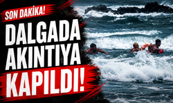 Dalgada akıntıya kapıldı!
