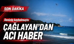 Denizde Kaybolan İbrahim Çağlayan’dan Acı Haber