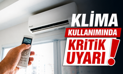 Klima Kullanımında Kritik Uyarı