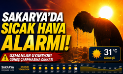 Sakarya’da 10 gün sürecek sıcak hava alarmı