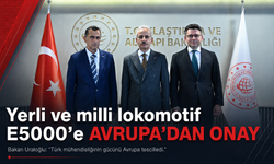 Yerli ve milli lokomotif E5000’e Avrupa’dan onay