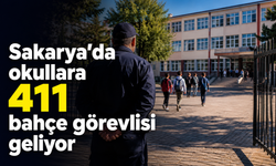 Sakarya’da okullara 411 bahçe görevlisi geliyor