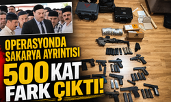 Operasyonda Sakarya detayı: 500 kat fark çıktı!