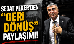 Sedat Peker’den Dikkat Çeken “Geri Döneceğim” Mesajı!
