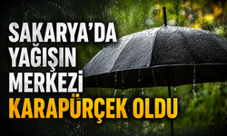 Sakarya’da yağışın merkezi Karapürçek oldu