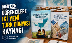 MEB’den öğrencilere iki yeni Türk dünyası kaynağı