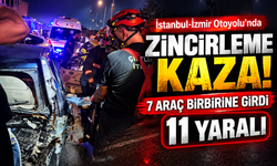 İstanbul-İzmir Otoyolu’nda zincirleme kaza: 7 araç birbirine girdi, 11 yaralı!