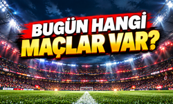 Bugün hangi maçlar var? 25 Eylül 2026 maç programı ve yayın kanalları