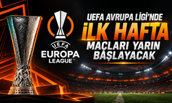 UEFA Avrupa Ligi'nde ilk hafta maçları yarın başlayacak
