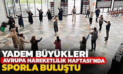 YADEM büyükleri Avrupa Hareketlilik Haftası’nda sporla buluştu