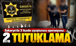 Sakarya’da 3 ilçede uyuşturucu operasyonu: 2 tutuklama