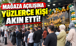 Mağaza açılışına yüzlerce kişi akın etti!