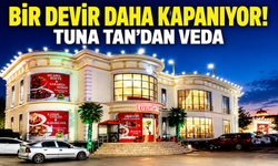 Tuna Tan’dan veda mektubu: Bir devir daha kapanıyor!