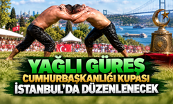 Yağlı Güreş Cumhurbaşkanlığı Kupası İstanbul'da düzenlenecek