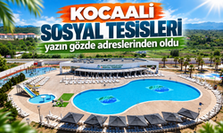 Kocaali Sosyal Tesisleri yazın gözde adreslerinden oldu