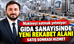 Gıda fabrikalarında üretimin devamlılığı için satış sonrası hizmet vurgusu