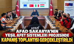 AFAD Sakarya’nın Yeşil Afet Sistemleri Projesinde Kapanış Toplantısı Gerçekleştirildi