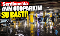 Serdivan’da AVM otoparkını su bastı!