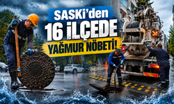 SASKİ’den 16 ilçede 270 personel 92 araçla yağmur nöbeti