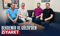 Bekdemir ve Güler'den ziyaret