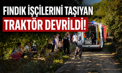 Fındık İşçilerini Taşıyan Traktör Devrildi: 18 Yaralı