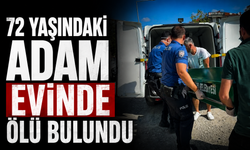 Karasu’da 72 yaşındaki adam evinde ölü bulundu
