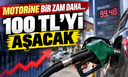 Motorine yeni zam yolda: 100 TL'yi aşacak