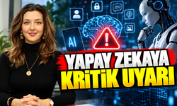 Yapay zekaya kritik uyarı