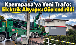 Kazımpaşa’ya Yeni Trafo: Elektrik Altyapısı Güçlendirildi