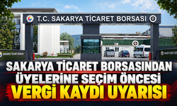 Sakarya Ticaret Borsasından Üyelerine Seçim Öncesi Vergi Kaydı Uyarısı