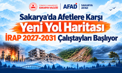 Sakarya’da Afetlere Karşı Yeni Yol Haritası: İRAP 2027-2031 Çalıştayları Başlıyor